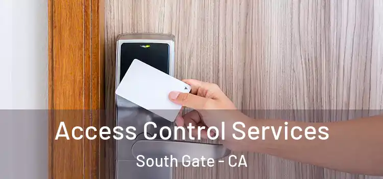  Access Control Services South Gate - CA