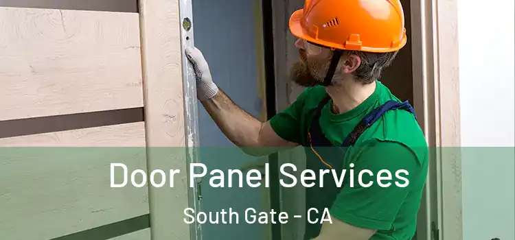  Door Panel Services South Gate - CA
