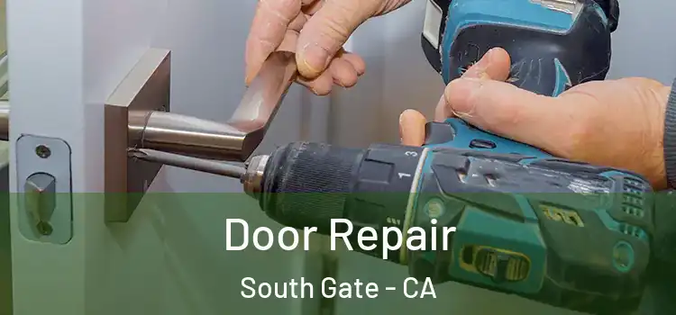  Door Repair South Gate - CA