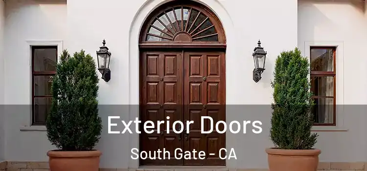  Exterior Doors South Gate - CA