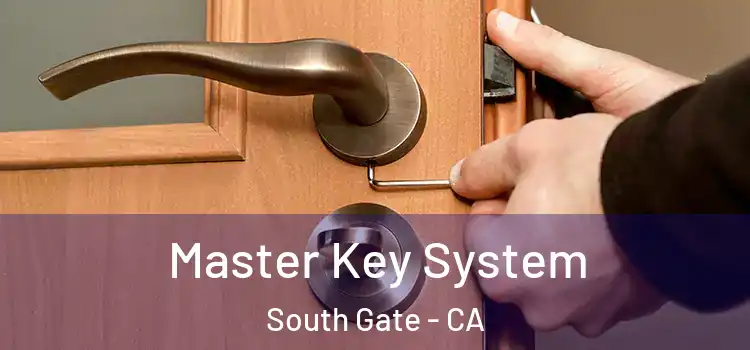  Master Key System South Gate - CA